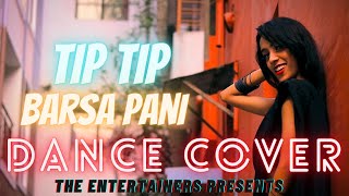 Tip Tip | Lockdown | Badshah & Jonita Gandhi | Tip Tip barsha pani dance cover | Dance video 2021 |