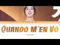 Ha Eun Byeol - Quando M'en Vo (Lyrics)