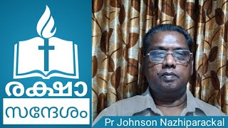 Pr Johnson Nazhiparackal. Topic: വിജയകരമായ വിശ്വാസ ജീവിതം (തുടർച്ച ) Part:36.