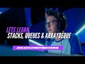 Stacks, Queues and ArrayDeque in Java