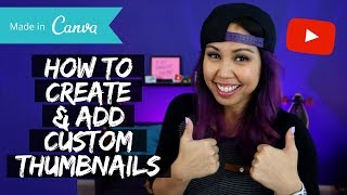 Canva YouTube Thumbnail Tutorial - Create Custom Thumbnails for YouTube