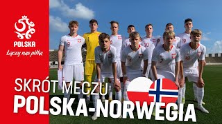 U-17: Skrót meczu 🇵🇱 POLSKA – NORWEGIA 🇳🇴