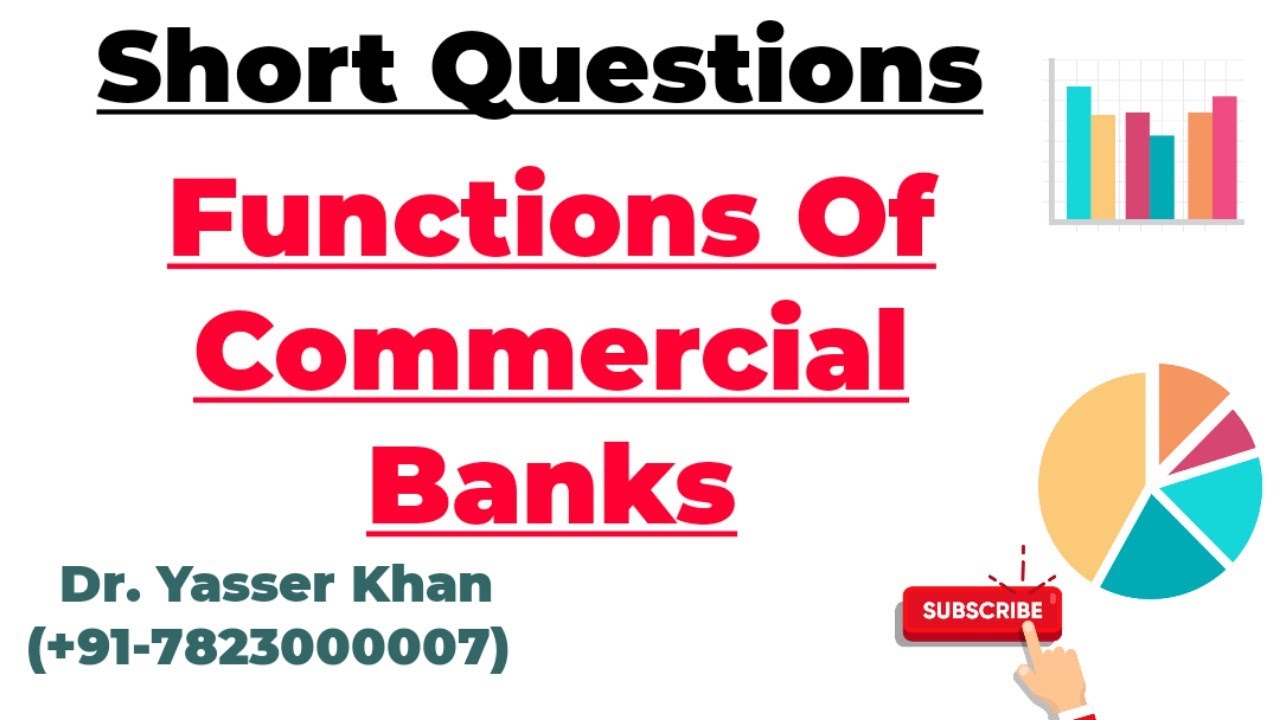 Functions Of Commercial Banks - YouTube