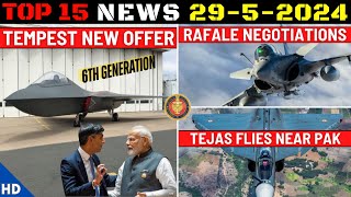 Indian Defence Updates : Tempest New Offer,Rafale Negotiations,Tejas Sortie Near PAK,AMCA Ecosystem