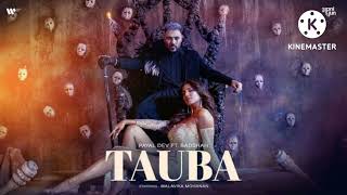 #Tauba | Offical Music  |  Badshah new song