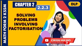 2.2 FACTORISATION | FORM 2 MATHEMATICS KSSM