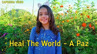 Rayne Almeida - A Paz / Heal The World  - Roupa Nova / Michael Jackson