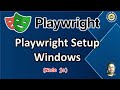 Playwright Complete Setup on Windows | Pradeep Nailwal