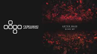 Anton MAKe - Divo [Replug]