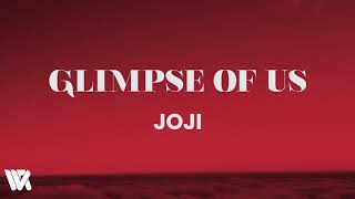 Glimpse of Us - Joji - One Hour | Lirik dan Terjemahan Indonesia