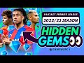 FPL 2022/23 | THE BEST HIDDEN GEMS! | Top Break Through Players, Cheap Squad Options To Buy