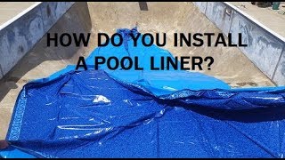 How do you install a pool liner?