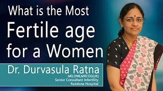 Hi9 | What is the Most Fertile age for a Women | Dr.Ratna D | Consultant Infertility