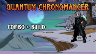 QUANTUM CHRONOMANCER - COMBO E BUILD AQW (solo)