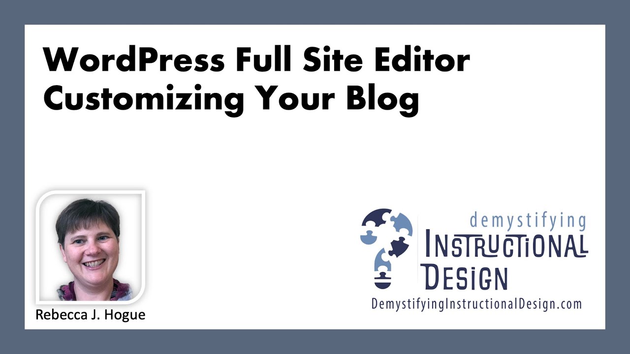 Customizing Your Blog Pages Using WordPress Full Site Editor - YouTube