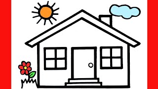 HOW TO DRAW A HOUSE - DRAWING A HOUSE, CLOUD, SUN AND FLOWER EASY STEP BY STEP - ระบายสีและวาดภาพ