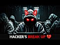 HACKER'S BREAK UP 💔 ~ Hacker status attitude 🔥😍 | #enter10room