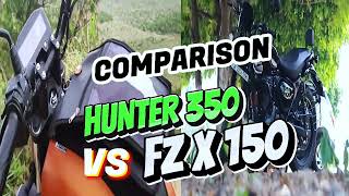 HUNTER 350 VS FZ X 150 Which Bike Is Velue For Money?