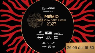 Prêmio Sim à Igualdade Racial 2023 | ID_BR | Origens e Raízes