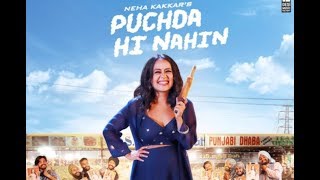 Official Video   Puchda Hi Nahin  Neha Kakkar   Sukh E Muzic