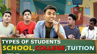 Types of STUDENTS in SCHOOL | COLLEGE | TUITION | SHETTY BROTHERS