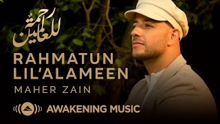 Download Maher Zain - Rahmatun Lil’Alameen | Official Music Video | ماهر زين - رحمةٌ للعالمين mp3
