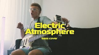 Electric Atmosphere - Planetshakers [Bass Cover]