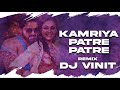 Kamariya Patre Patre (Bhojpuri Remix) - Dj Vinit & Satyam Visual | Pawan Singh | Shilpi Raj