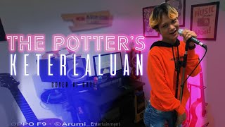 Gara Gara Tiktok Aie Bayi Cover Lagu Keterlaluan The Potters