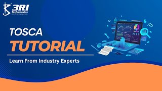 Tricentis Tosca Tutorial for Beginners For 2024 | 3RI Technologies