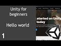 Unity for beginners Part 1 Hello World [Eng Sub]