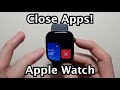 How to Close Apps on Apple Watch Series 10