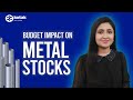Budget 2024: Major Announcements for Hindalco and Jindal Stainless | Kotak Securities