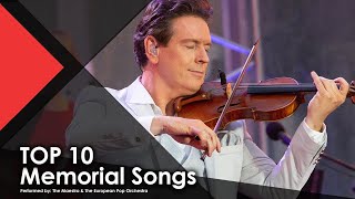 TOP 10 | Most Beloved Memorial Songs: A Heartfelt Tribute - The Maestro & The European Pop Orchestra