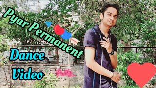 Pyar Permanent - Ajay Hooda || Dance Video || Haryanvi Song Dance Video || Haryanvi Song ||
