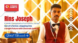 Top College, Top Career – Chennais Amirta is Rins Joseph’s Choice!