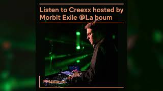 Creexx hosted by Morbit Exile at FM4 La Boum de Luxe