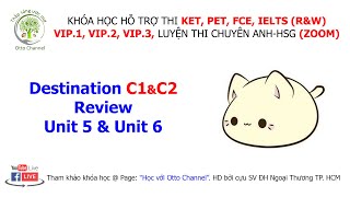 DESTINATION C1&C2 - REVIEW 3 (UNIT 5 & UNIT 6)
