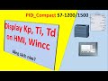 Hiển thị tham số Kp, Ti, Td của PID_Compact S7-1200/1500 trên HMI, Wincc (Display PID parameter)