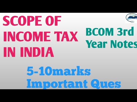 Scope Of Income Tax | Income Tax Notes Bcom 3rd Year | Income Tax Scope ...