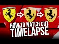 How to make a MATCH CUT TIMELAPSE