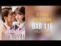 I.B.S - BAB 116 : MELAHIRKAN? #novelromantis #novelpopuler