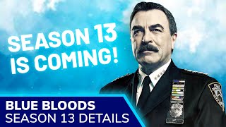 BLUE BLOODS Season 13 Release: The Reagans’ Family Dinners Resume in Fall 2022 on CBS