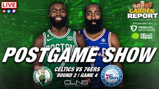 LIVE Garden Report: Celtics vs 76ers Postgame Show Game 4
