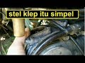 Cara Stel Klep Motor Supra 125