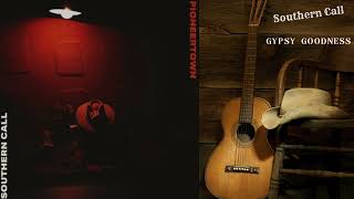 Southern Call - Gypsy Goodness |Acoustic Country|