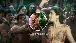 Chikni Chameli | Mix By DJ SBR | Agneepath | Katrina, Hrithik | Shreya | Ajay-Atul