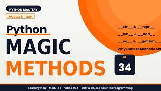 Magic Methods in Python (Dunder Methods) | str, len Explained