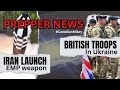 Prepping for Darkness - IRAN EMP LAUNCH - British Troops to Ukraine!