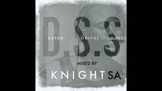 KnightSA89 \u0026 KAOS - Deeper Soulful Sounds Vol.83 (Trip To FaFaTsa Cafe)